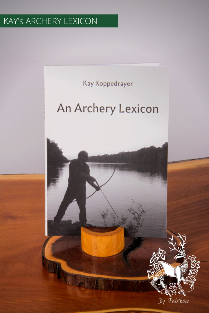 BOOK : AN ARCHERY LEXICON KAY KOPPEDRAYER-Book-blue vase press-Fairbow