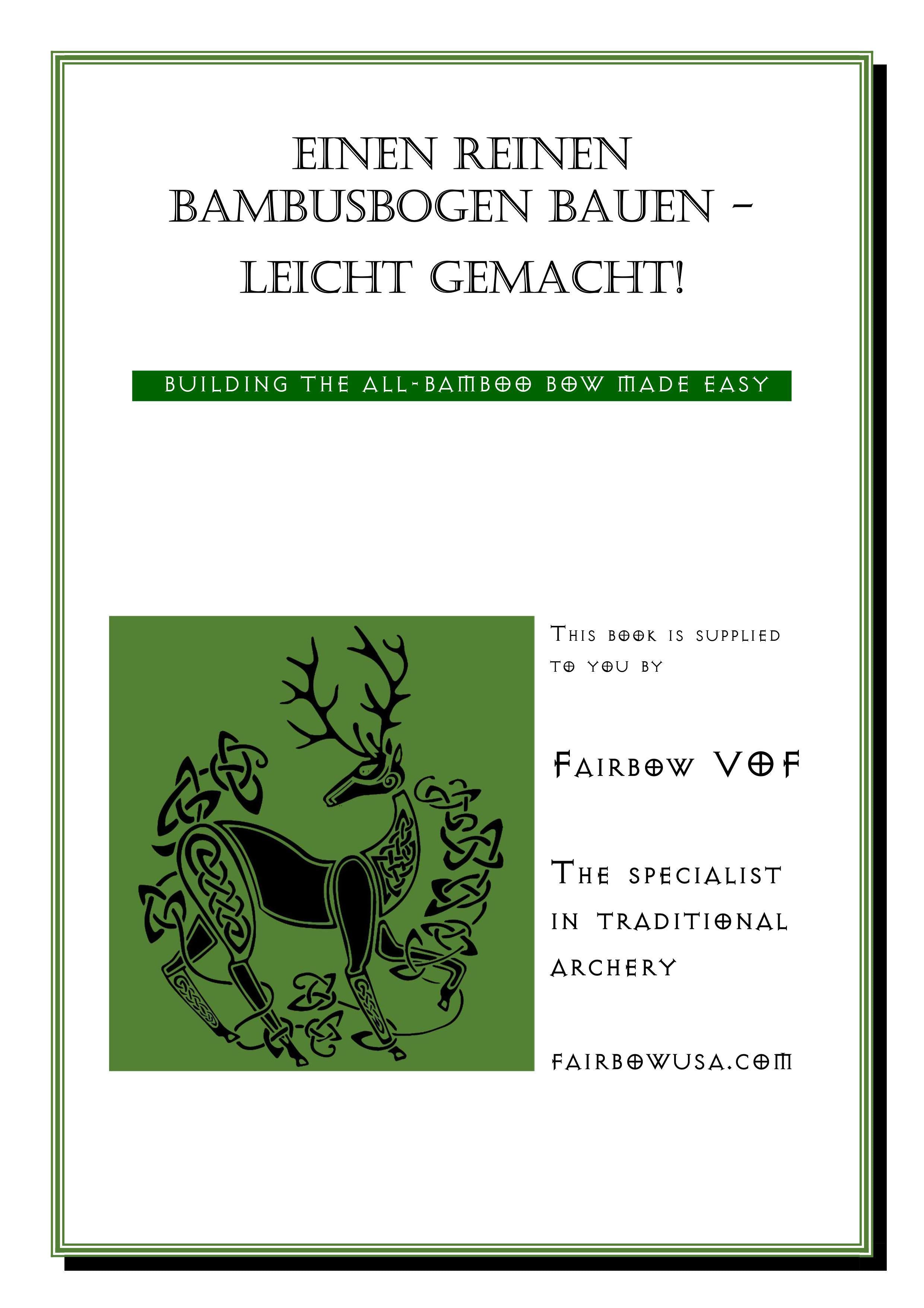 EINEN REINEN BAMBUSBOGEN BAUEN - LEICHT GEMACHT! E-BOOKLET-Book-Fairbow-Fairbow