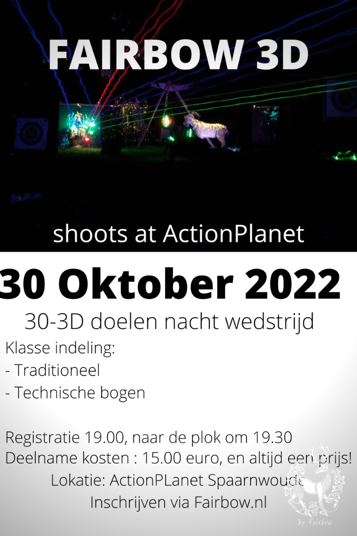 FAIRBOW 3D NIGHT SHOOT OKTOBER 30TH AT ACTIONPLANET-Fairday-Fairbow-Fairbow