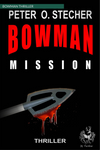 BOWMAN MISSION BOOK BY PETER O. STECHER IN ENGLISH OR GERMAN-Book-peter o stecher-German-Fairbow