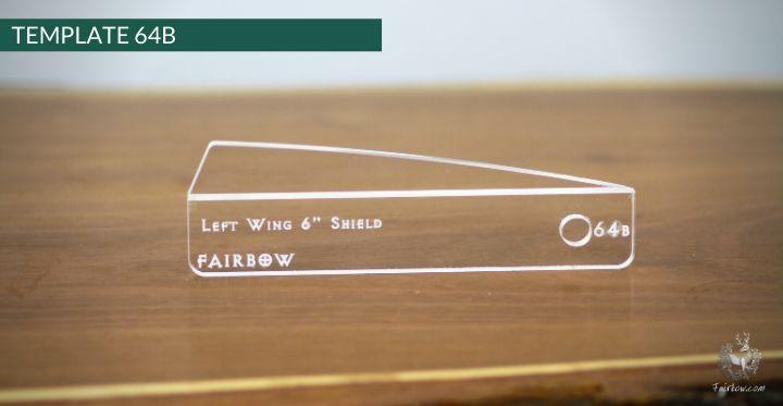 FEATHER CUTTING TEMPLATE PRE-GLUE (41-80)-Tool-Fairbow-Left wing-Shield 6" no.64-Fairbow