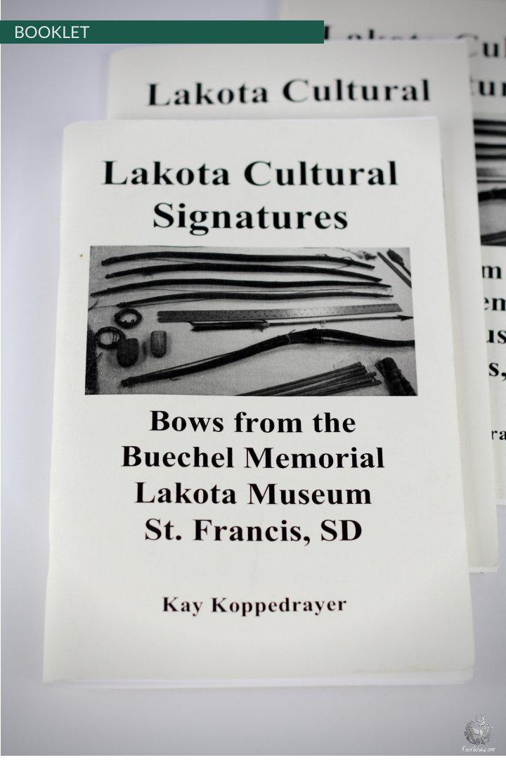 BOOKLET: BOWS FROM THE BUECHEL MEMORIAL LAKOTA MUSEUM ST. FRANCIS, SD-Book-Fairbow-Fairbow