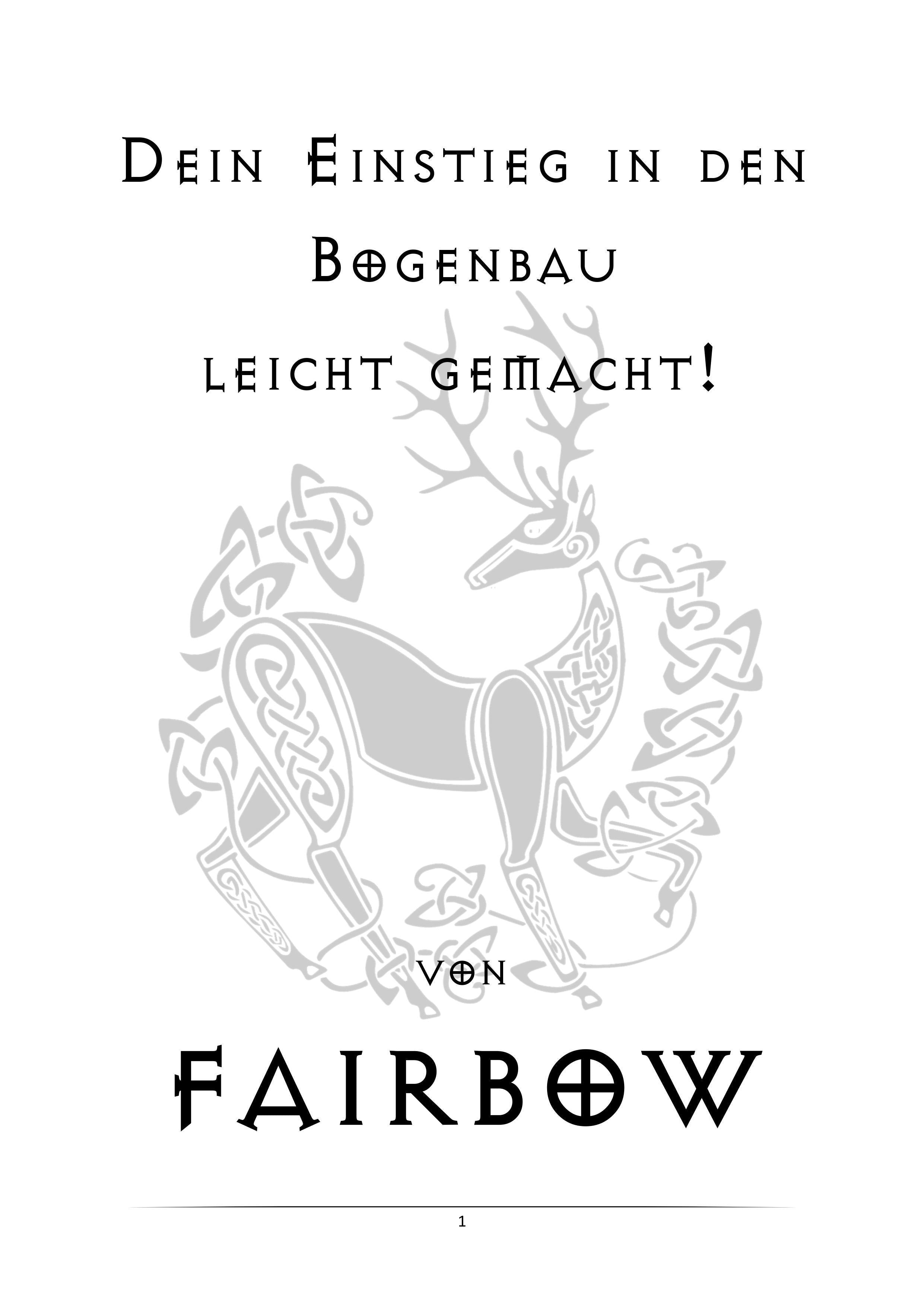 DEIN EINSTIEG IN DEN BOGENBAU FREE E-BOOKLET-Book-Fairbow-Fairbow